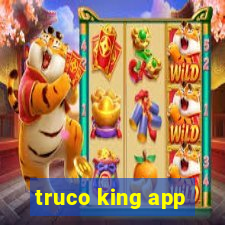 truco king app